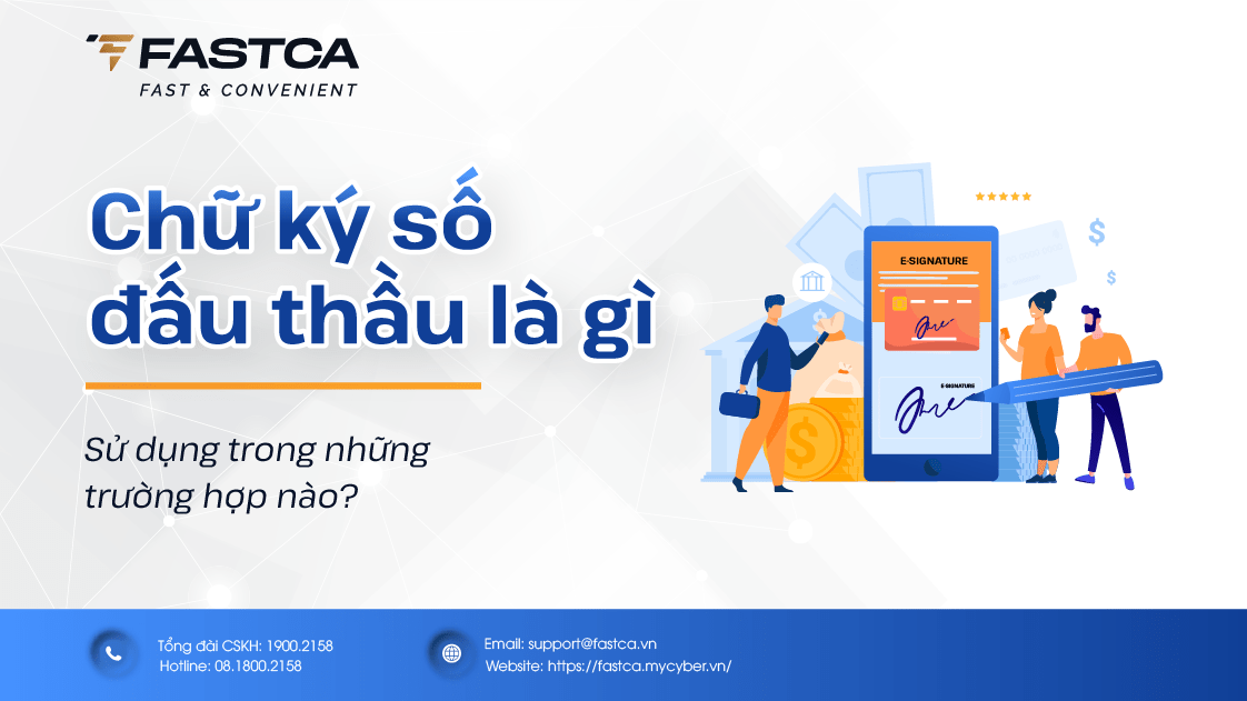 Chữ ký số đấu thầu là gì?