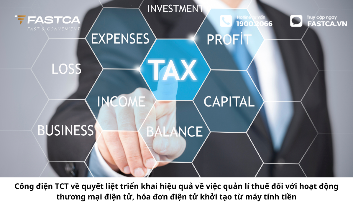 [2024] Công điện Tổng cục thuế về quyết liệt triển khai hiệu quả về việc quản lý thuế đối với hoạt động thương mại điện tử, hóa đơn điện tử khởi tạo từ máy tính tiền