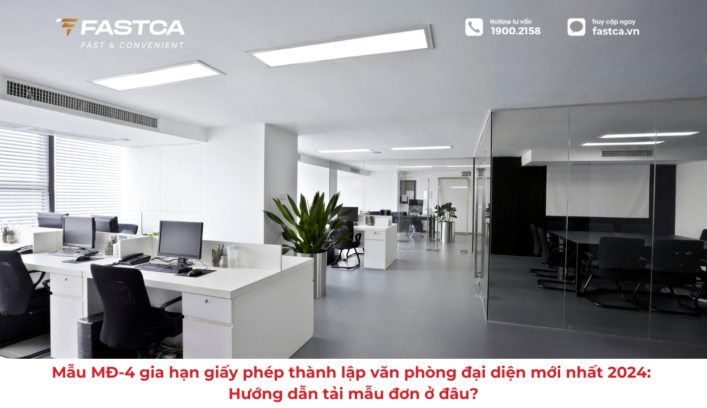 Mẫu MĐ-4 gia hạn giấy phép thành lập văn phòng đại diện mới nhất 2024: Hướng dẫn tải mẫu đơn ở đâu?
