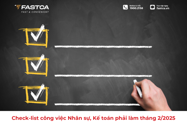 Check-list công việc Nhân sự, Kế toán phải làm tháng 2/2025