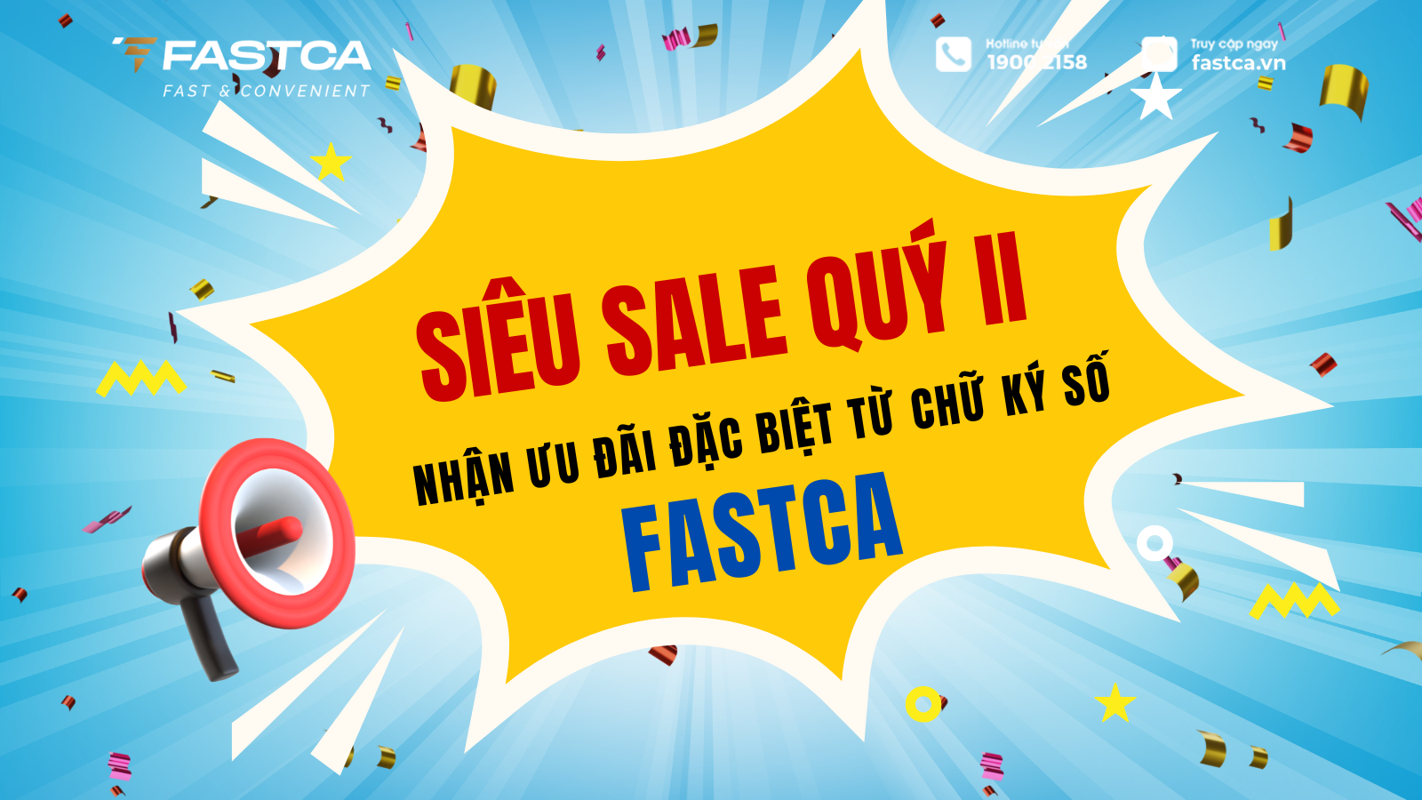 Tổng hợp ưu đãi hấp dẫn quý II/2025 từ chữ ký số FastCA - Tiết kiệm chi phí, nâng cao hiệu quả!