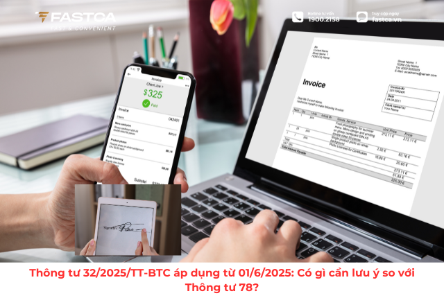 Thông tư 32/2025/TT-BTC áp dụng từ 01/6/2025: Có gì cần lưu ý so với Thông tư 78?