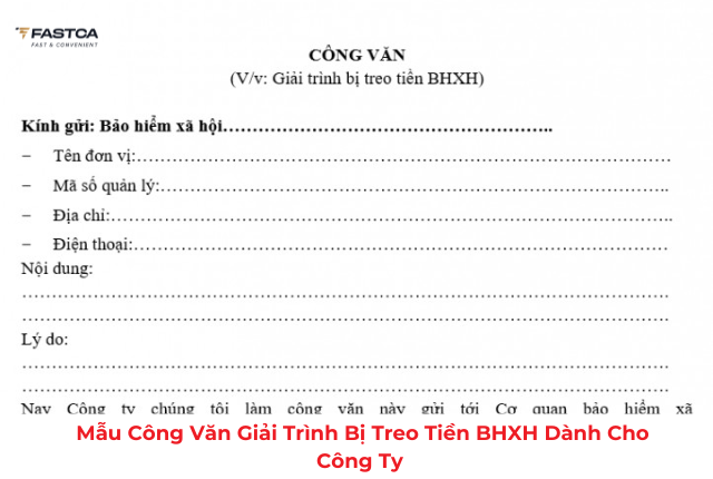 Mẫu công văn giải trình bị treo tiền BHXH dành cho công ty