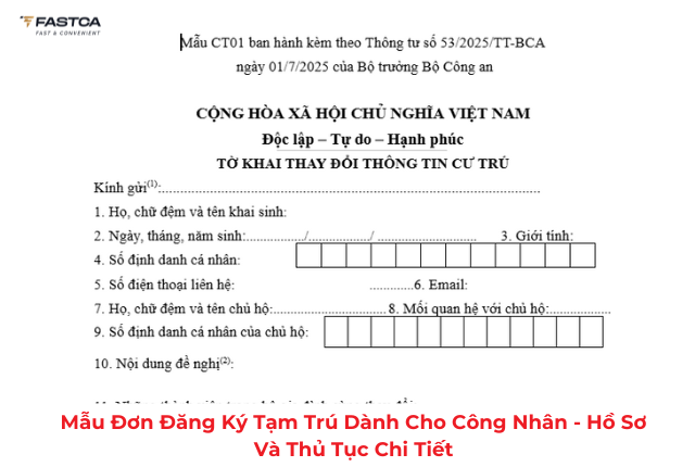 Mẫu đơn đăng ký tạm trú dành cho công nhân - Hồ sơ và thủ tục chi tiết