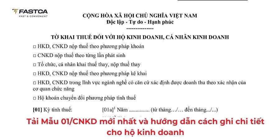 Tải Mẫu 01/CNKD mới nhất và hướng dẫn cách ghi chi tiết cho hộ kinh doanh