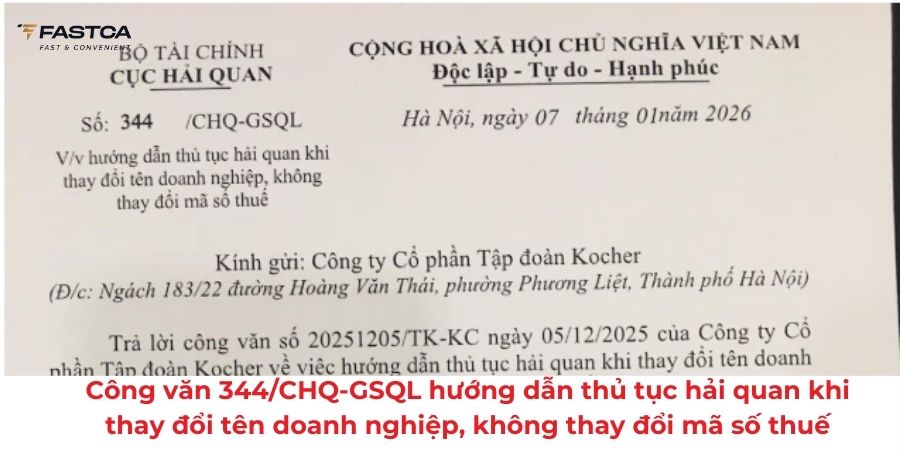 Công văn 344/CHQ-GSQL hướng dẫn thủ tục hải quan khi thay đổi tên doanh nghiệp, không thay đổi mã số thuế